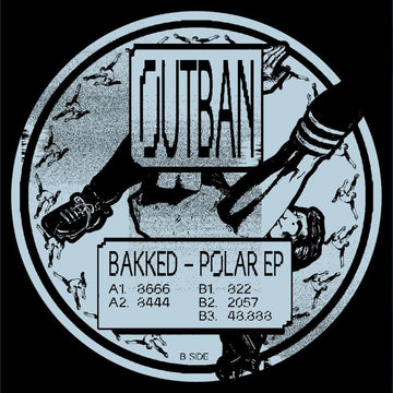 Bakked - Polar EP Vinyl Vinly Record
