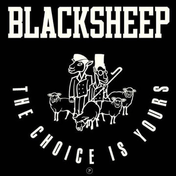 Black Sheep - The Choice is Yours 7