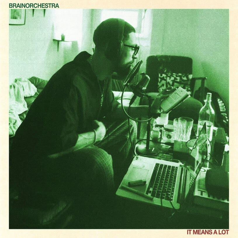 Brainorchestra - It Means A Lot Vinyl