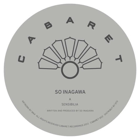 So Inagawa - Sensibilia - So Inagawa - Sensibilia (Vinyl) - 2020 Repress!! Vinyl, 12"... - Cabaret Recordings - Cabaret Recordings - Cabaret Recordings - Cabaret Recordings - Vinyl Record