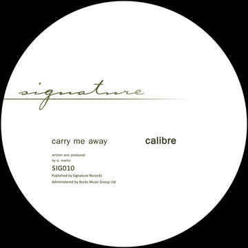 Calibre - Carry Me Away / Mr Right On [2019 Remastered Version] Vinyl Vinly Record