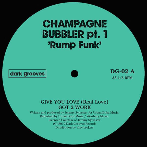 Champagne Bubbler Pt 1 - Rump Funk [Warehouse Find] Vinyl