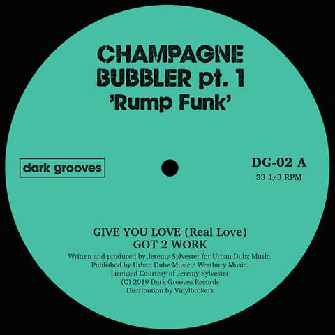 Champagne Bubbler Pt 1 - Rump Funk [Warehouse Find] Vinyl - Vinyl Record