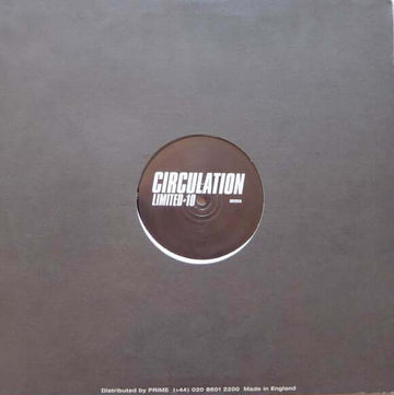 Circulation - Limited 10 Vinyl Vinly Record