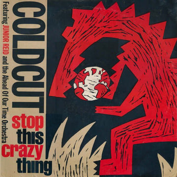 Coldcut Featuring Junior Reid And Ahead Of Our Time Orchestra - Stop This Crazy Thing Vinyl Vinly Record