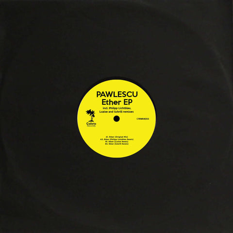Pawlescu - Ether EP (Vinyl) - Pawlescu - Ether EP (Vinyl) - For their third release, Caleto Records showcases Pawlescu's debut vinyl release featuring Philipp Lichtblau, Lcaise & Schrill remixes. All tracks delights freshness and consiqueness Each artist - Vinyl Record