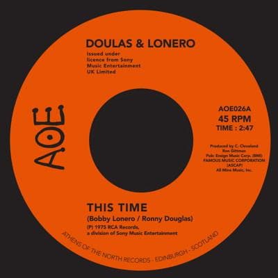 Doulas & Lonero - This Time [Warehouse Find] - Artists Doulas & Lonero Genre Soul Release Date Cat No. AOE026 Format 7" Vinyl - Vinyl Record