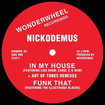 Nickodemus - In My House - 