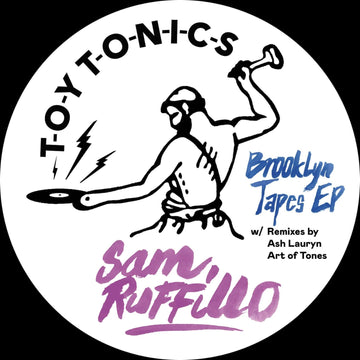 Sam Ruffillo - Brooklyn Tapes - Artists Sam Ruffillo Ash Lauryn Art Of Tones Genre Deep House, R&B, Nu-Disco Release Date 3 Feb 2023 Cat No. TOYT136 Format 12