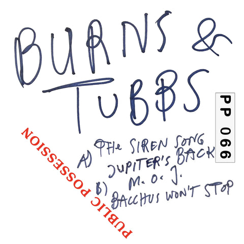 Eden Burns & Christopher Tubbs - 'Burns & Tubbs' Vinyl - Artists Eden Burns, "Christopher Tubbs" ] Genre Deep House Release Date 25 Feb 2022 Cat No. PP066 Format 12" Vinyl - Public Possession - Public Possession - Public Possession - Eden Burns & Christop - Vinyl Record