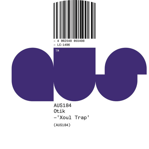 Otik - Xoul Trap - Artists Otik Genre House Release Date 12 May 2023 Cat No. aus184 Format 12" Vinyl - Aus Music - Aus Music - Aus Music - Aus Music - Vinyl Record
