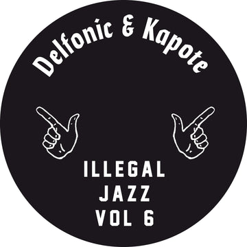 Delfonic & Kapote - Illegal Jazz Vol. 6 - Artists Delfonic, Kapote Genre Disco, Edits Release Date February 25, 2022 Cat No. IJR006 Format 12