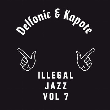 Delfonic & Kapote - Illegal Jazz Vol 7 - Artists Delfonic & Kapote Genre Disco, Edits Release Date 24 Mar 2023 Cat No. IJR007 Format 12