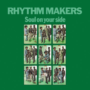 The Rhythm Makers - Soul On Your Side - Artists The Rhythm Makers Genre Funk, Soul, Reissue Release Date 19 May 2023 Cat No. BEWITH089LP Format 12