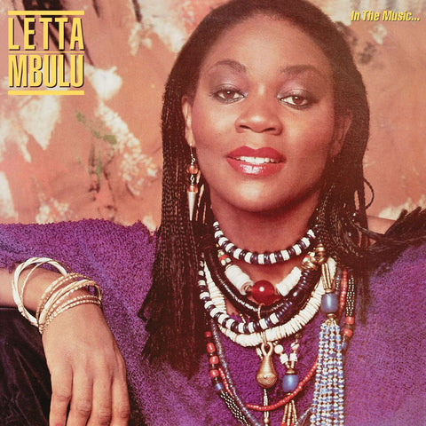 Letta Mbulu - In The Music...The Village Never Ends - Artists Letta Mbulu Genre Disco, Soul, Funk, Reissue Release Date 12 May 2023 Cat No. BEWITH006LP Format 12" Vinyl - Be With Records - Be With Records - Be With Records - Be With Records - Vinyl Record