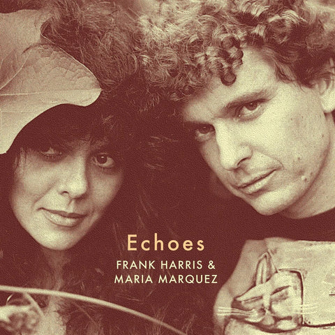 Frank Harris & Maria Marquez - Echoes - Artists Frank Harris & Maria Marquez Genre Synth-Pop, Folk, New Age Release Date 31 Mar 2023 Cat No. SL104LP Format 12" Vinyl - Vinyl Record