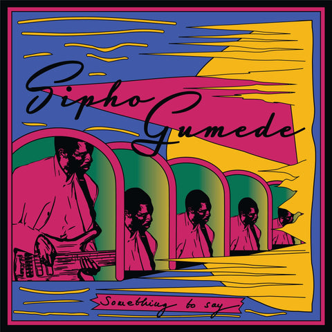 Sipho Gumede - Something to Say - Artists Sipho Gumede Genre Disco, Reissue Release Date 3 Mar 2023 Cat No. VLM005 Format 12" Vinyl - Vinyl Record