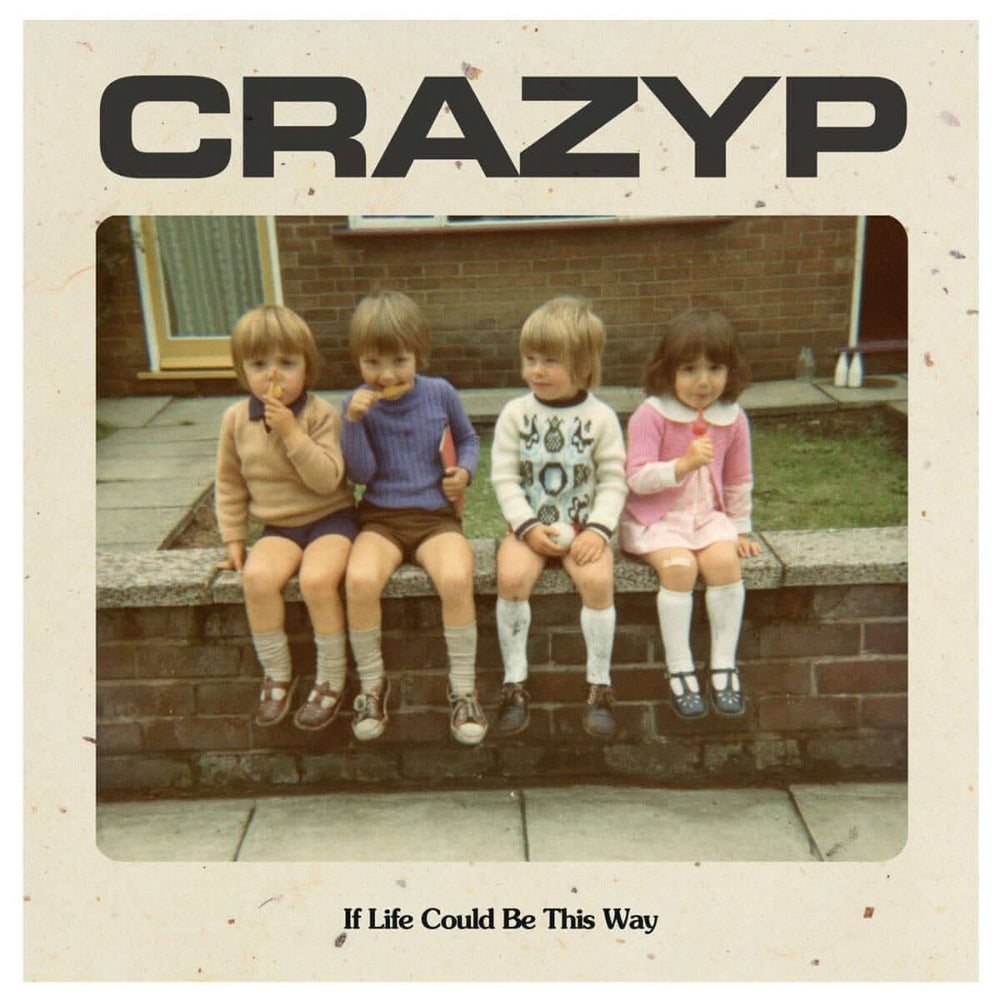 Crazy P - If Life Could Be This Way Vinyl