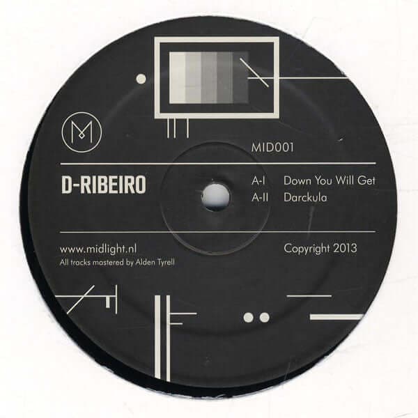 D - Ribeiro - Down You Will Get Vinyl