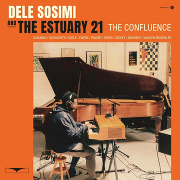 Dele Sosimi & The Estuary 21 - The Confluence Vinyl Vinly Record