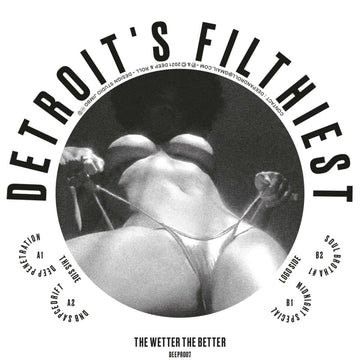 Detroit's Filthiest - The Wetter The Better Vinyl Vinly Record