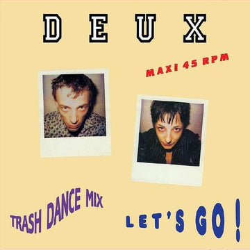 Deux - Let's Go Vinyl Vinly Record
