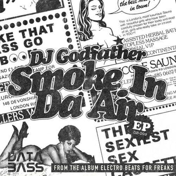 DJ Godfather - Smoke In Da Air Vinyl Vinly Record
