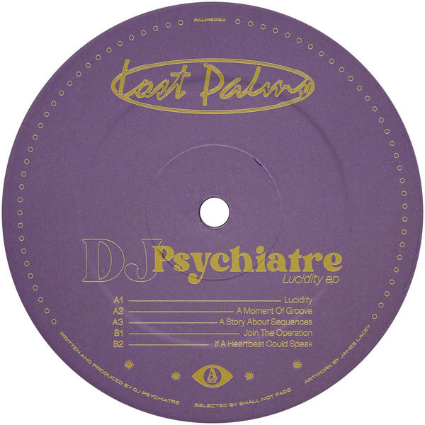 DJ Psychiatre - Lucidity Vinyl