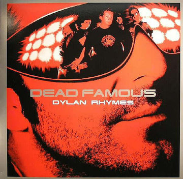 Dylan Rhymes - Dead Famous (Album Sampler) Vinyl Vinly Record