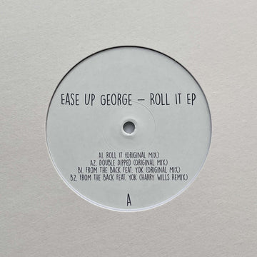 Ease Up George - 'Roll It' Vinyl Vinyl Vinly Record