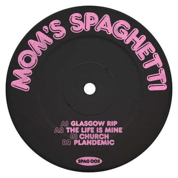 Mom’s Spaghetti - Vol 3 - Artists Mom’s Spaghetti Genre House, Banger, Techno Release Date 11 Nov 2022 Cat No. SPAG 003 Format 12