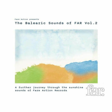 Faze Action - Presents The Balearic Sounds of FAR Vol 2 Vinyl Vinly Record