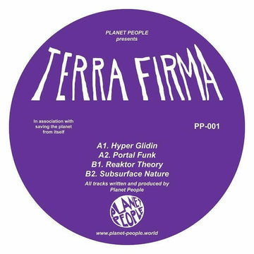 Planet People - Terra Firma - Artists Planet People Genre Deep House Release Date 16 Dec 2022 Cat No. PP-001 Format 12