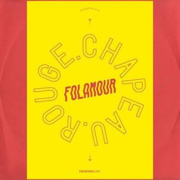 Folamour - Chapeau Rouge [Coloured Vinyl Repress] Vinyl Vinly Record
