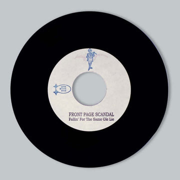 Front Page Scandal - Fallin For The Same Ole Lie / If You Can't Undo The Wrong [1 Per Customer] Vinyl Vinly Record
