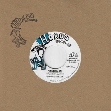 George Dekker & Horus All Stars - Sinner Man / Reap What You Sow Dub Vinyl Vinly Record