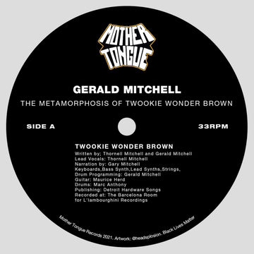 Gerald Mitchell - The Metamorphosis of Twookie Wonder Brown Vinyl Vinly Record