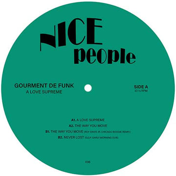 Gourment De Funk ft. Roy Davis Jr. - A Love Supreme Vinyl Vinly Record