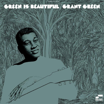 Grant Green - Green is Beautiful Vinyl Vinly Record
