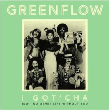 Greenflow - I Got Cha Vinyl Vinly Record