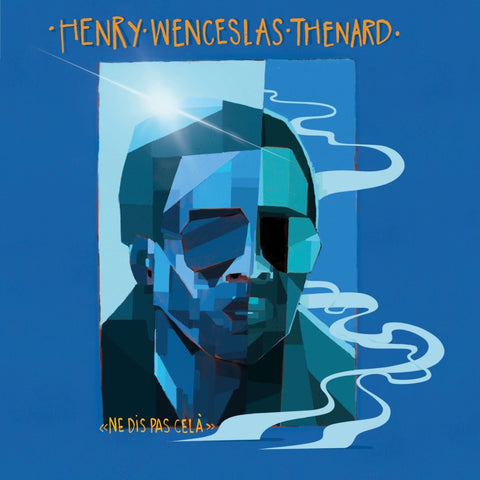 Henry Wenceslas Thenard - Ne Dis Pas Celà [Warehouse Find] Vinyl - Vinyl Record