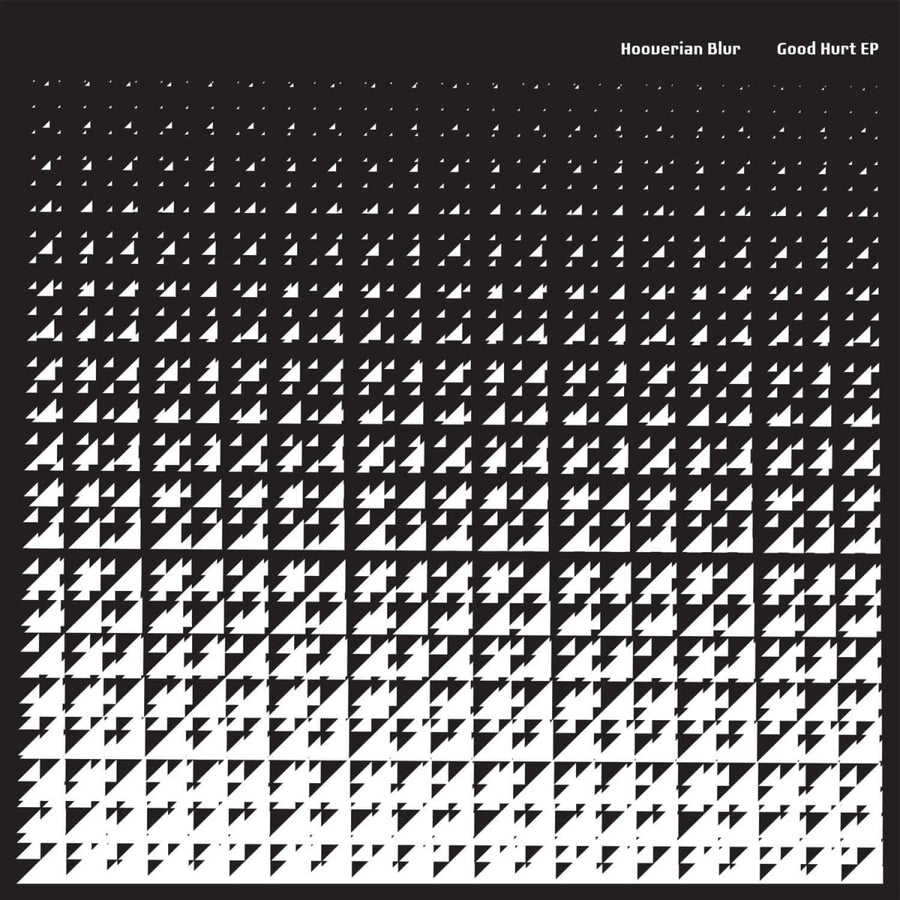 Hooverian Blur - Good Hurt EP [Ltd.] 200 部 - お客様お一人につき 1 部]