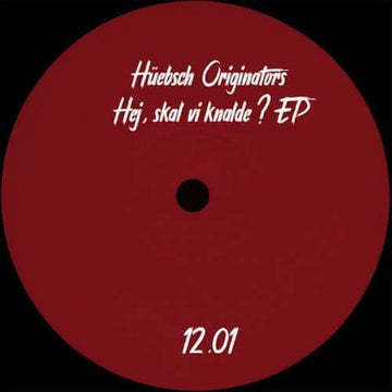 Huebsch Originators - Hej, Skal Vi Knalde? Vinyl Vinly Record