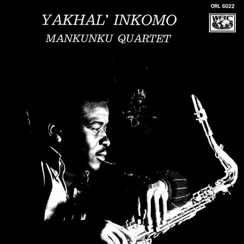 Mankunku Quartet - Yakhal Inkomo - Artists Mankunku Quartet Genre Jazz Release Date 14 Dec 2021 Cat No. MRBLP220SP Format 12" Vinyl, Half-speed master - Mr Bongo - Mr Bongo - Mr Bongo - Mr Bongo - Vinyl Record
