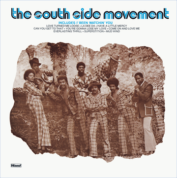 The Southside Movement - The Southside Movement - Artists The Southside Movement Genre Funk, Soul, Reissue Release Date 10 Mar 2023 Cat No. RLGM15031PMI Format 12