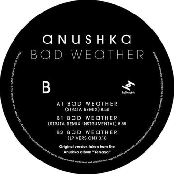 Anushka - Bad Weather (STR4TA Remix) - Artists STR4TA, Anushka Genre Brit Funk Release Date January 21, 2022 Cat No. TRU419 Format 12