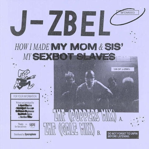 J - Zbel - How I Made My Mom & Sis' My Sexbot Slaves [Warehouse Find] Vinyl - Vinyl Record