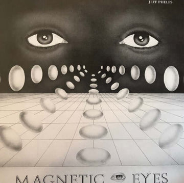 Jeff Phelps - Magnetic Eyes Vinyl Vinly Record