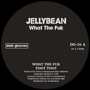 Jellybean - What The Fuk Vinyl Vinly Record