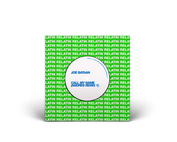 Joe Bataan - 'Call My Name (Andres Remixes)' Vinyl Vinyl Vinly Record